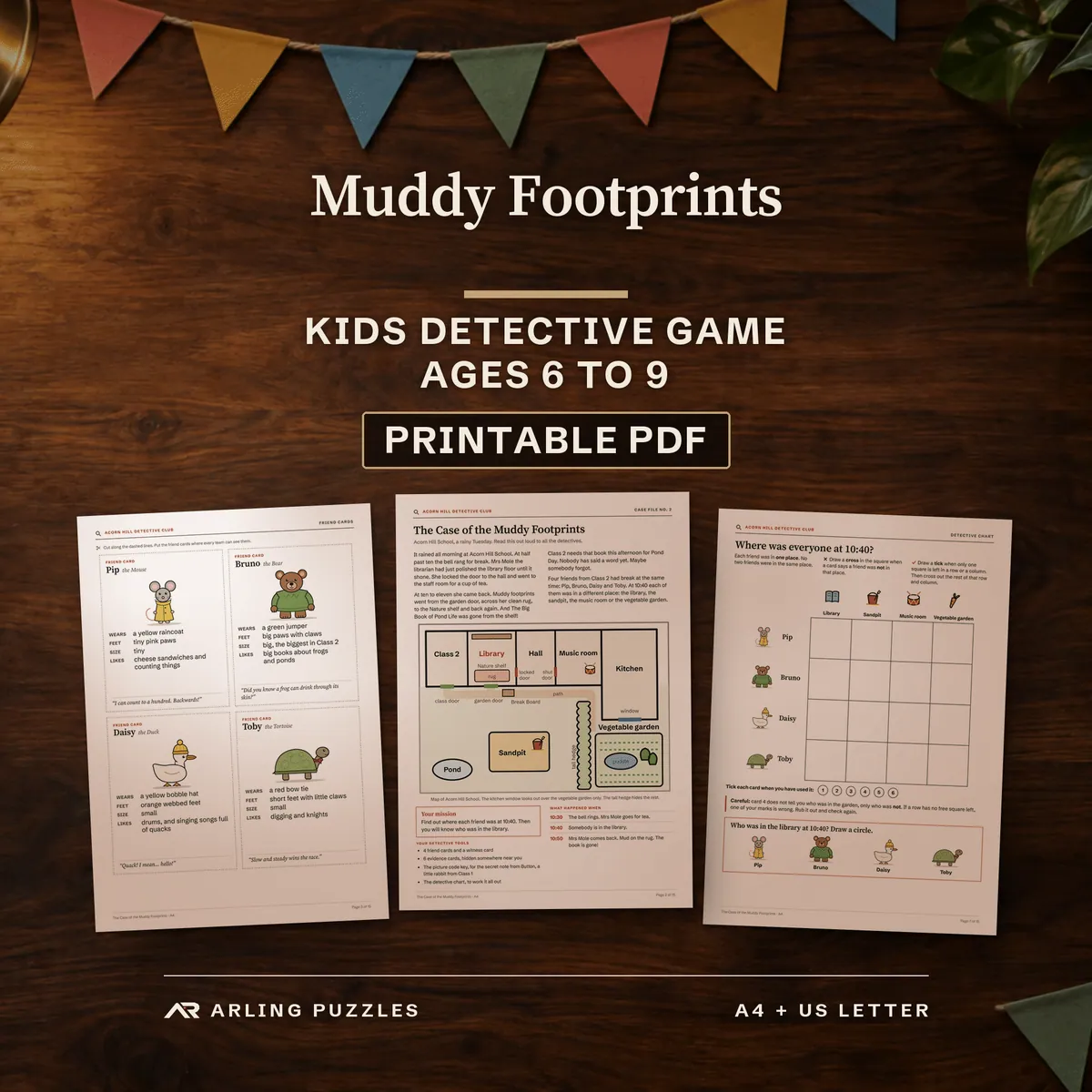 Muddy Footprints, kids detective game for ages 6 to 9, printable PDF. Real pages laid on a desk: the four friend cards, the case file with the school map and the detective chart.