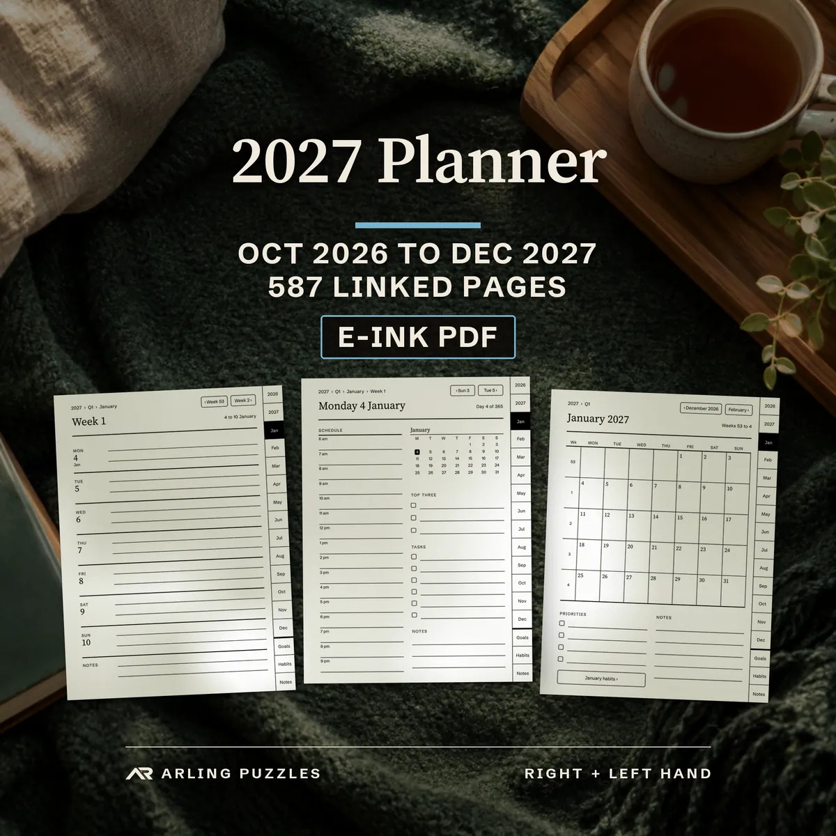 2027 Planner, October 2026 to December 2027, 587 linked pages, e-ink PDF. Real pages laid on a blanket: week 1, the day page for Monday 4 January and the January 2027 month page.