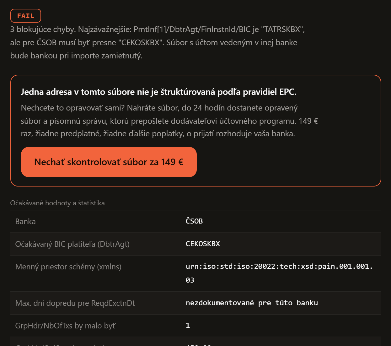 Nástroj po kontrole: záver, zoznam nálezov a pri každom presná cesta v XML.