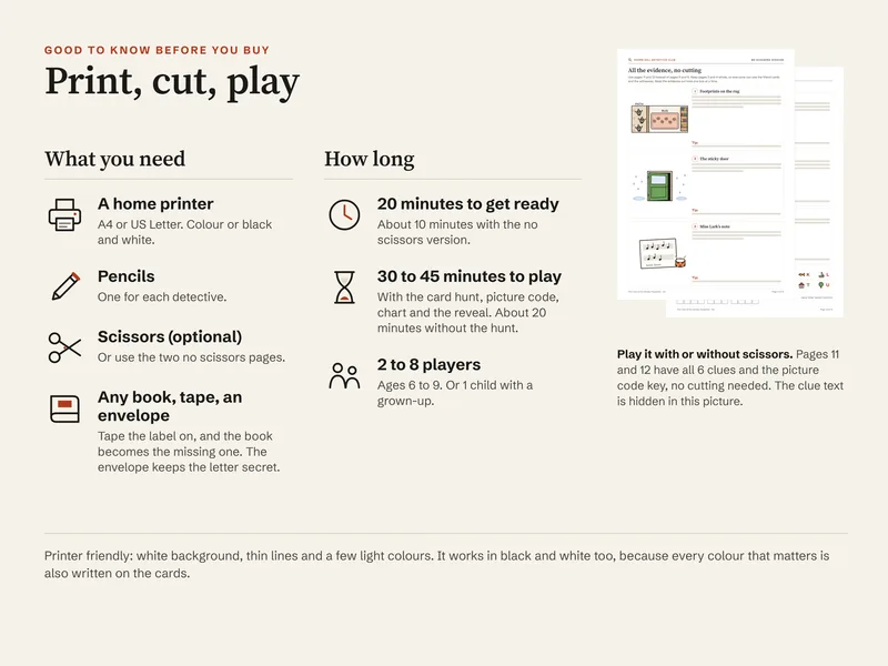 What you need: a printer, pencils, an envelope, any book and tape, scissors or the two no scissors pages; how long it takes and how many can play