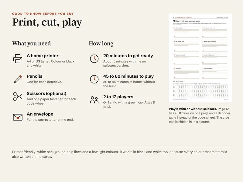 What you need: a printer, pencils, scissors or the no scissors page, and an envelope; how long it takes and how many can play