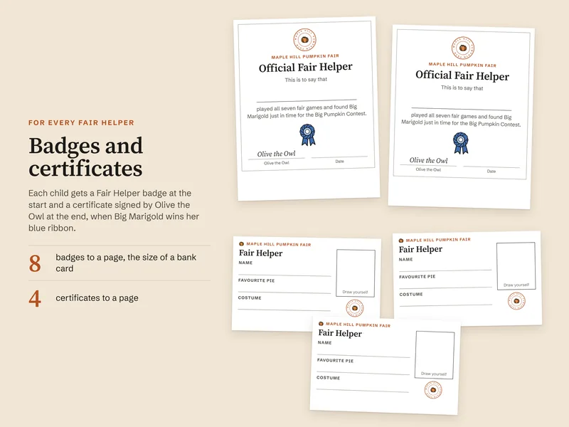 Two Official Fair Helper certificates signed by Olive the Owl and three Fair Helper badges with a Maple Hill Pumpkin Fair seal